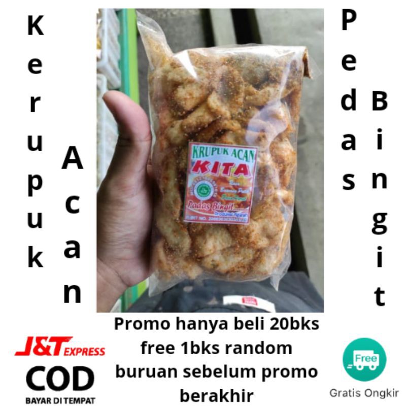 Cemilan kerupuk acan bingit kita - makanan ringan - sneck - jajanan - acan - pedas bingit - kita kemasan besar