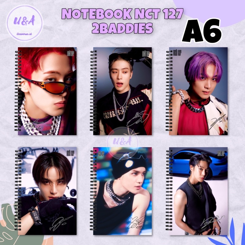 

[Unaverse] NOTEBOOK A6 NCT 127 2BADDIES Buku Taeyong Doyoung Mark Murah