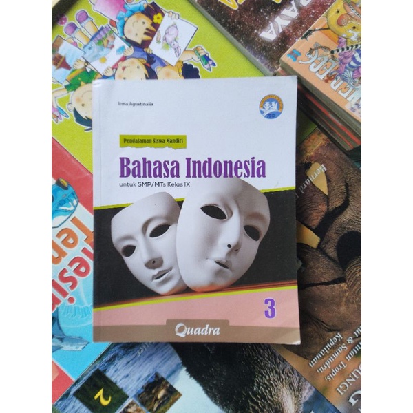 BAHASA INDONESIA KELAS 9 SMP (QUADRA)