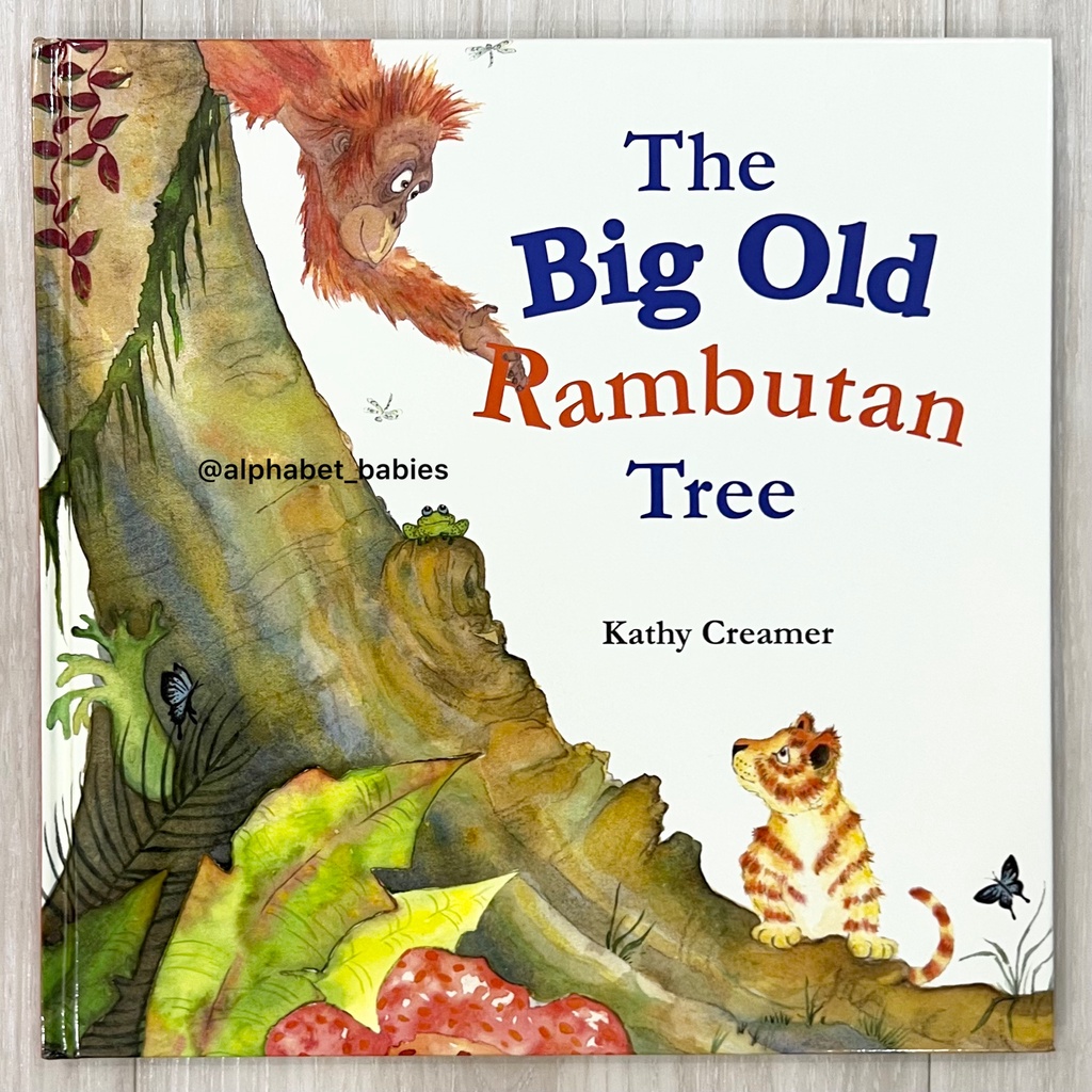The Big Old Rambutan Tree Story Book Buku Edukasi Anak