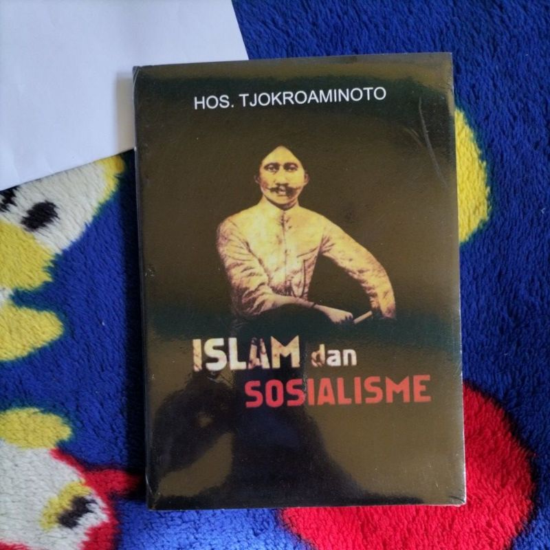 BUKU SASTRA DAN SEJARAH BIOGRAFI ISLAM DAN SOSISALISME