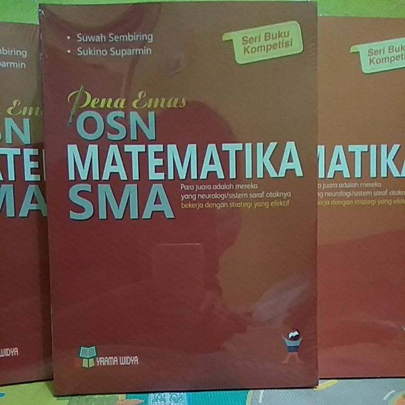 Buku OLIMPIADE OSN Pena Emas Matematika SMA