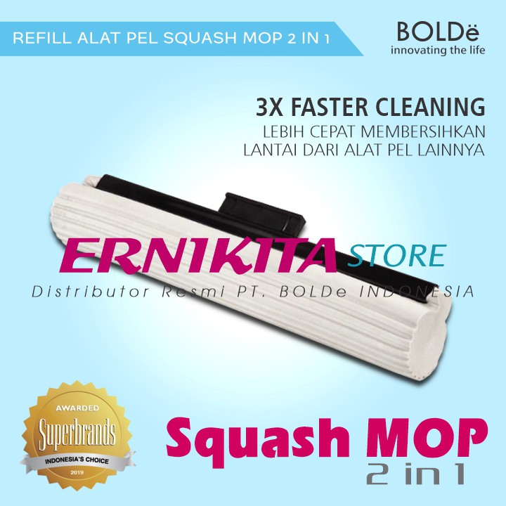 BOLDe REFILL SQUASH MOP 2 IN 1 - Sponge Alat Pel Modern