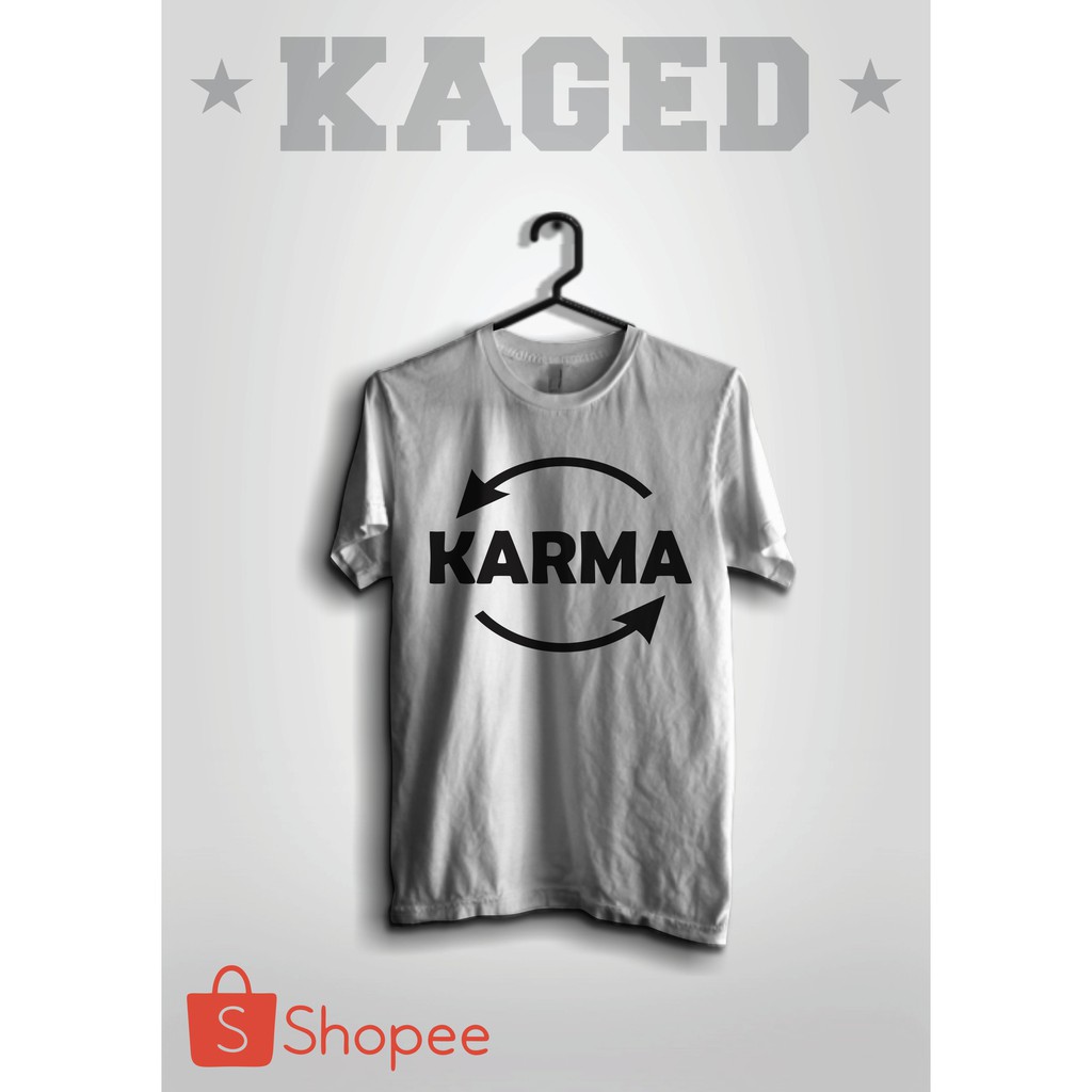 KAOS KARMA KAOS ISLAMI KAOS DAKWAH KAOS KATA KATA KAOS BIJAK KAOS MURAH BANGET #WARNAPUTIH