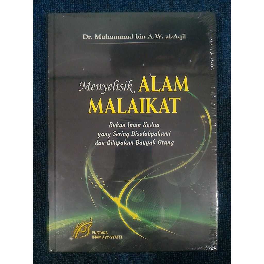 MENYELISIK ALAM MALAIKAT - Muhammad Al-Aqil