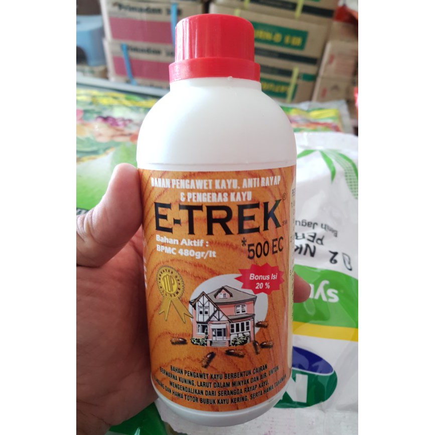 E TREK 500 EC BAHAN PENGAWET KAYU DAN PEMBASMI RAYAP KAYU DAN TANAH