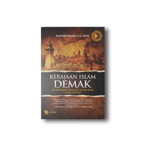 Kerajaan Islam Demak Pustaka Arafah Original