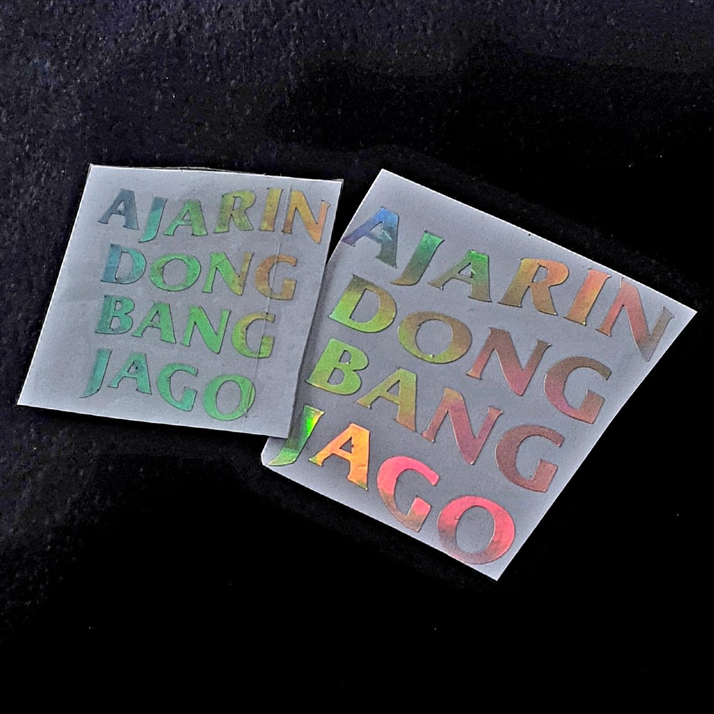 STIKER HOLOGRAM AJARIN DONG BANG JAGO