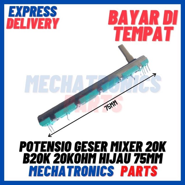 [PAS-9740] POTENSIO GESER MIXER 20K B20K 20KOHM HIJAU 75MM