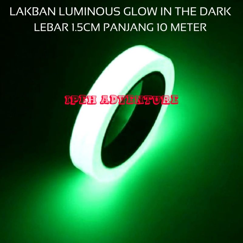 

lakban nyala luminous glow in the dark