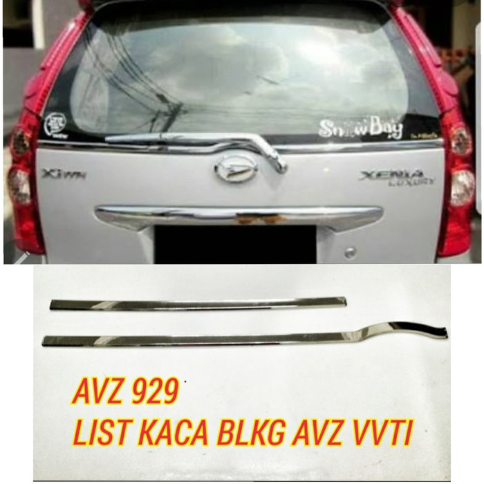 List kaca belakang bagasi chrome TOYOTA AVANZA / Xenia 2004 sampai 2011 vvti crome 2010 2009 2008 2007 2006