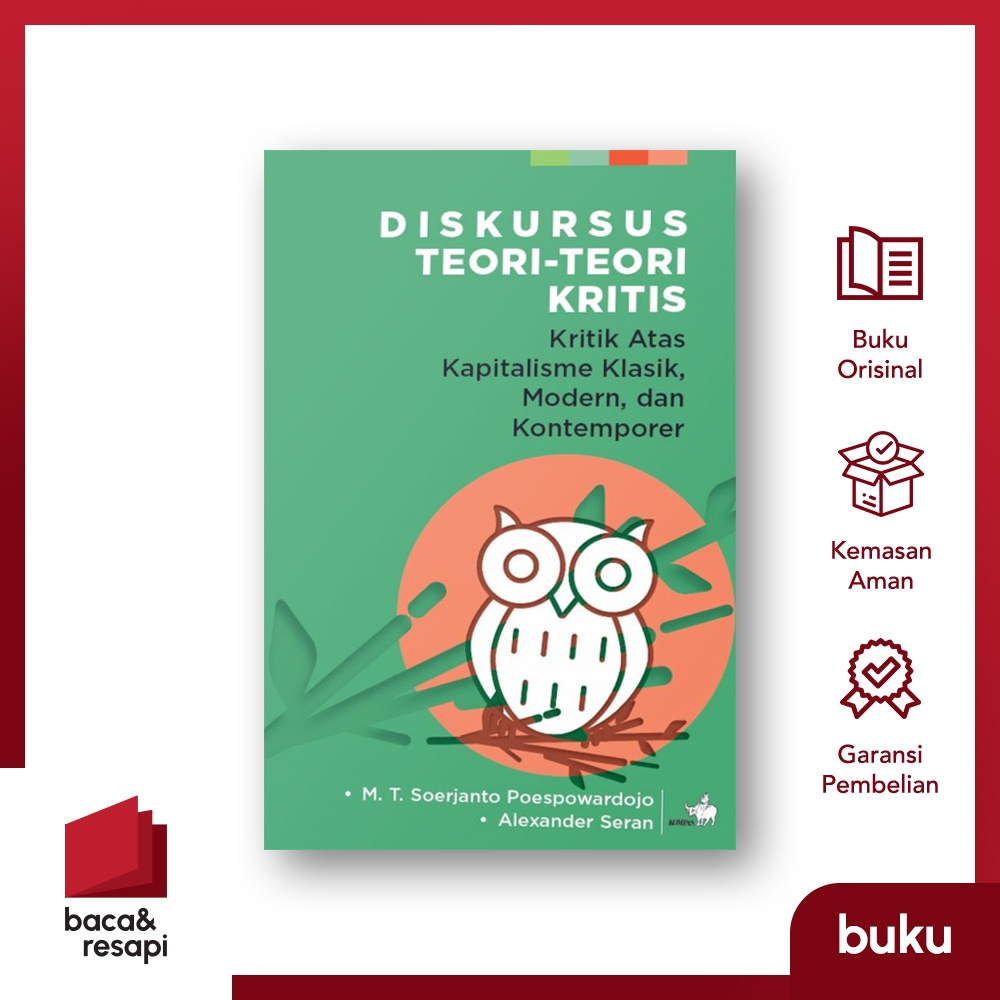Diskursus Teori-Teori Kritis - Kompas - Soerjanto P.| Alexander Seran