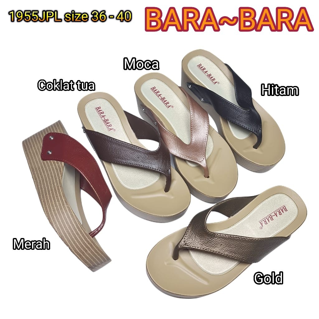 BARA BARA ORIGINAL jelly sandal karet empuk murah wanita sendal jepit wedges import cewek barabara 1955jpl