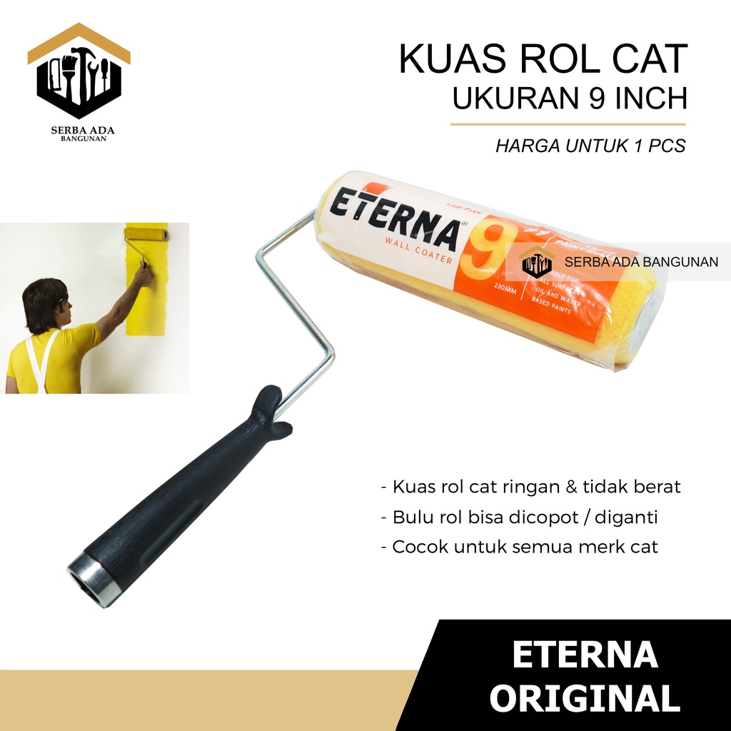 Kuas Roll Eterna 9 Inch | Roller Cat | Gagang Kuas Rol Copot - Cat Tembok