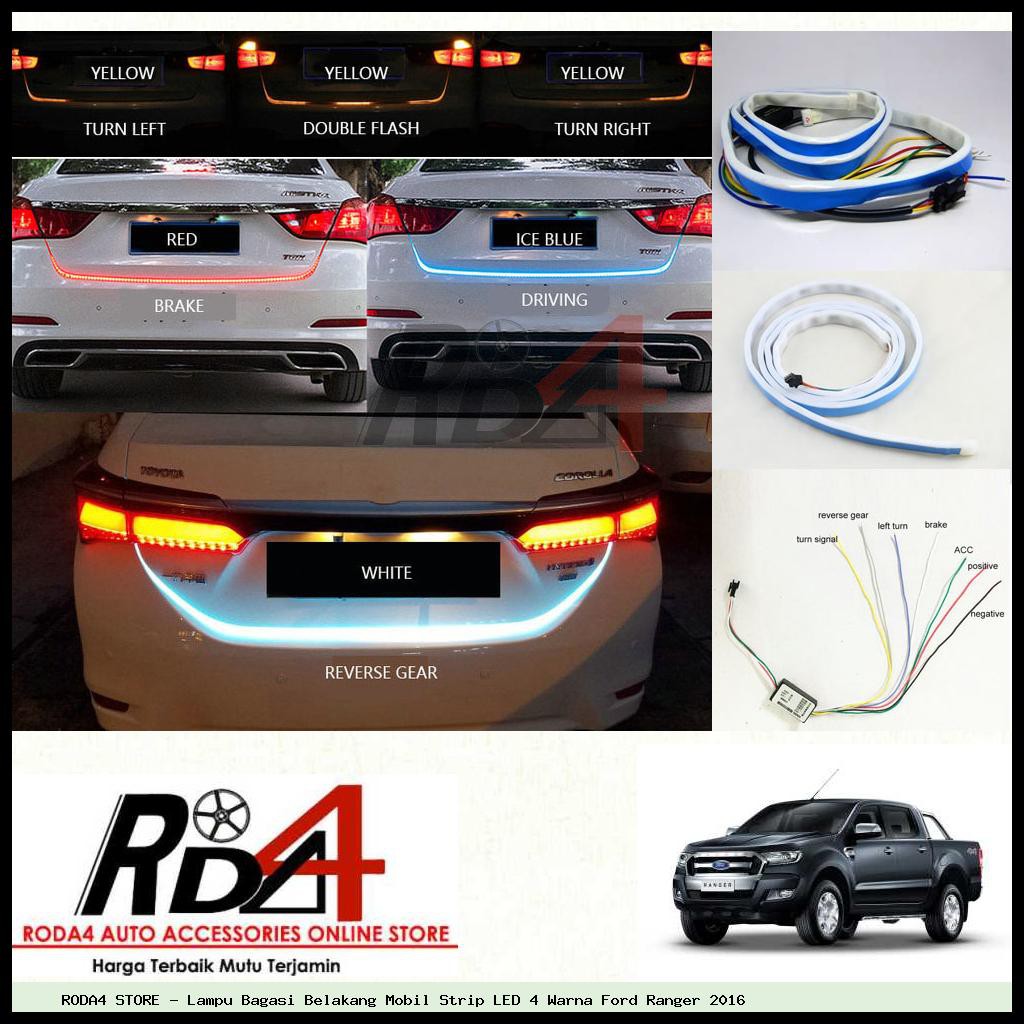 Lampu Bagasi Belakang Mobil Strip LED 4 Warna Ford Ranger 2016