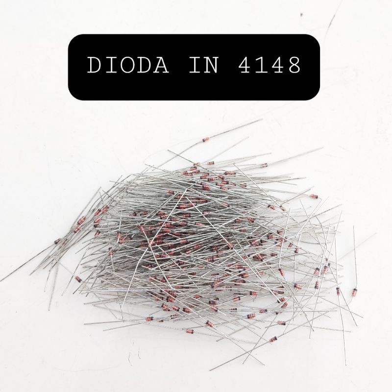 (10 BIJI) DIODA IN 4148 DIODE IN4148