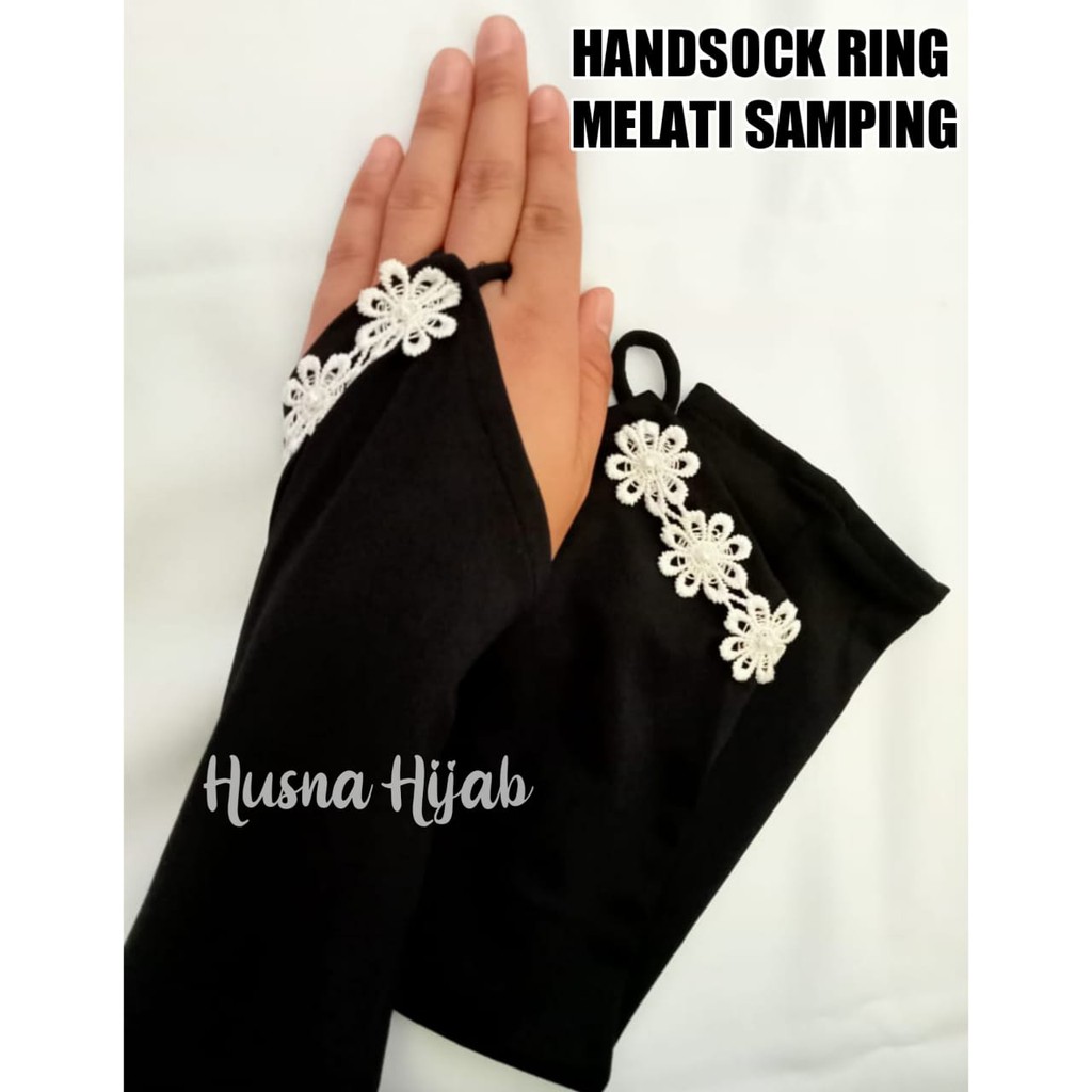 [HUSNA HIJAB] Handsock Cincin Melati Samping / Handsock Melati