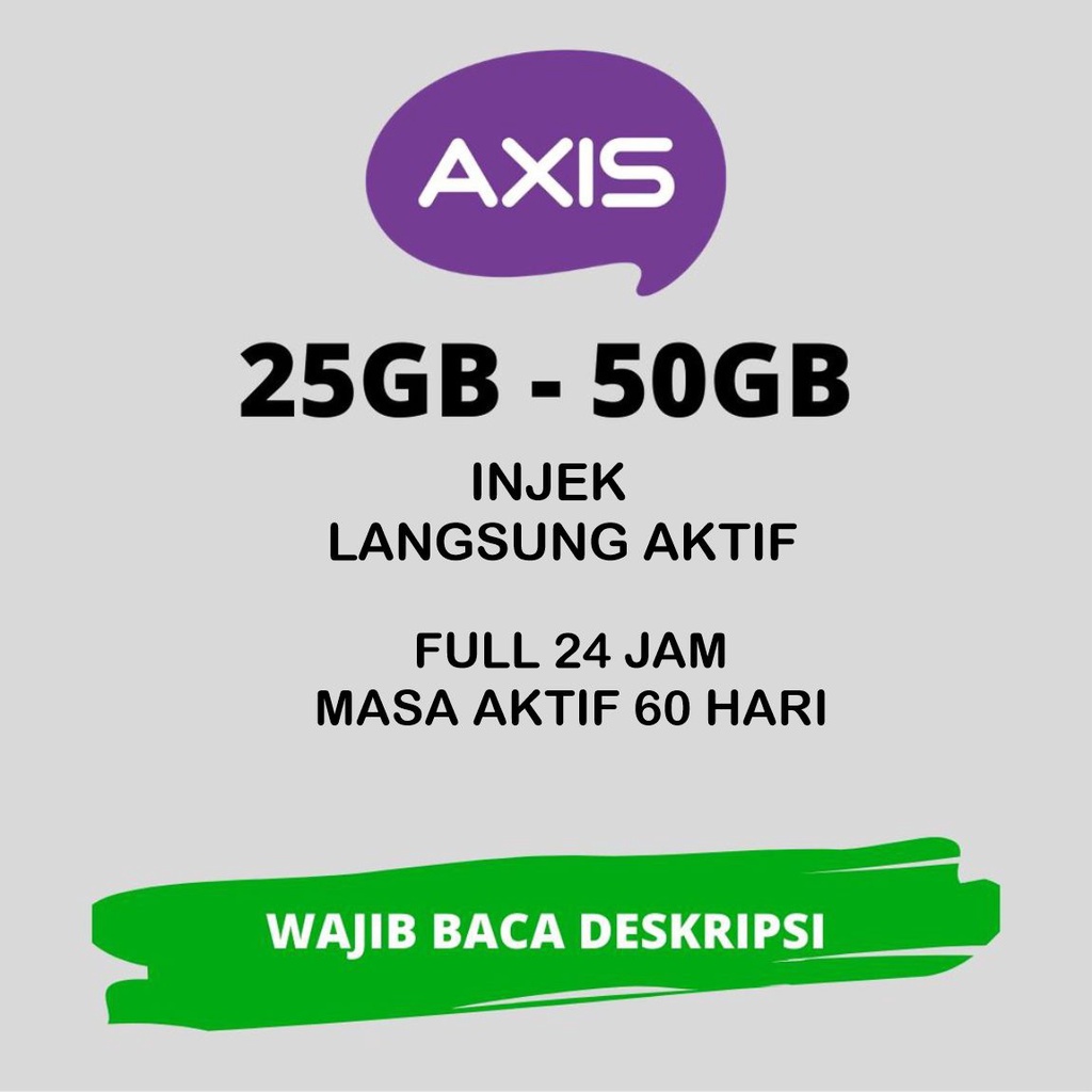 KUOTA INJEK DATA AXIS BRONET  25GB 50GB 60HARI