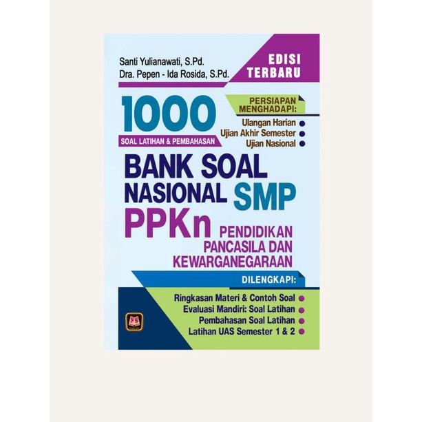 Bank Soal Nasional PPKn SMP – 1000 Soal Dan Pembahasan
