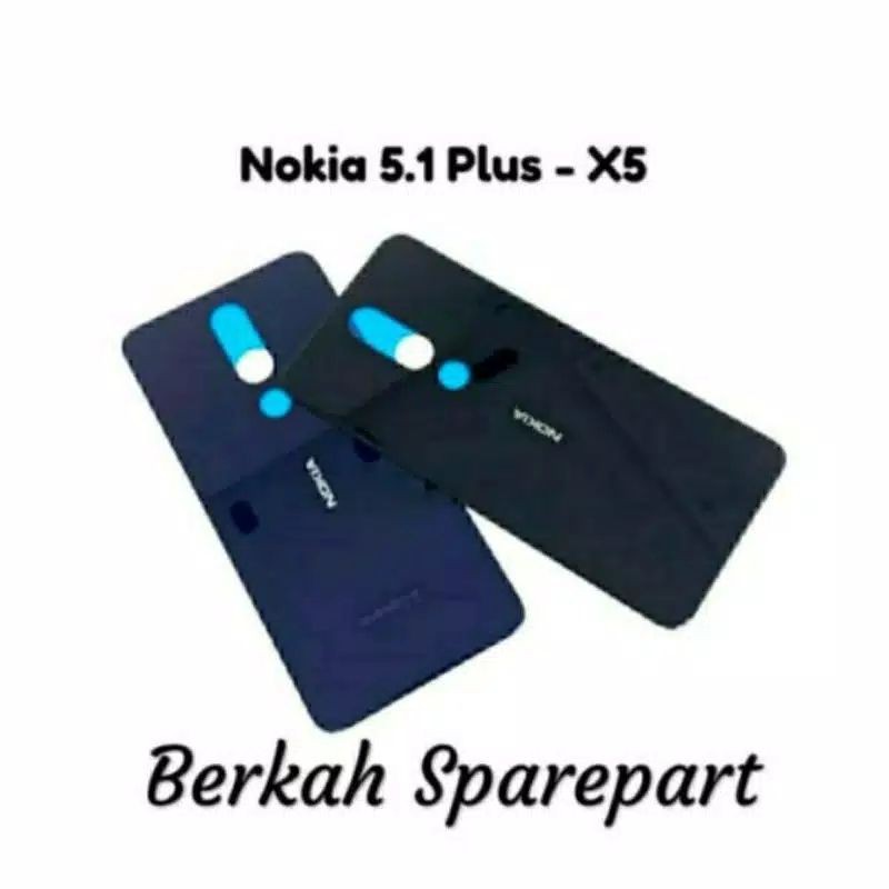 BACKDOOR BACK COVER CASING NOKIA 5.1 PLUS ORIGINAL