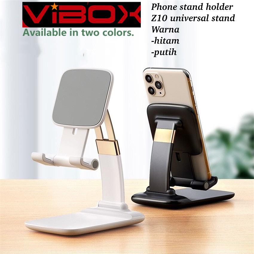 PHONE HOLDER VIBOX Z10 Stand Holder Hp / Tablet / Iphone / Ipad Universal Bahan Metal Dapat Dilipat