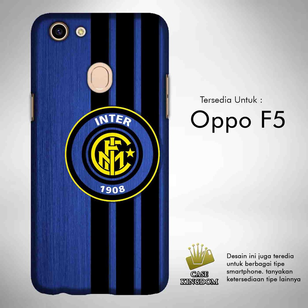 Inter Milan 2 Casing Custom Hardcase Oppo F5 Case Cover