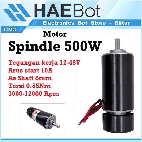 [HAEBOT] Dinamo DC Spindle Motor 500W 12V 48V Shaft 8mm CNC Mini DIY Torsi Tinggi Kuat High Speed Power Mikro Brush