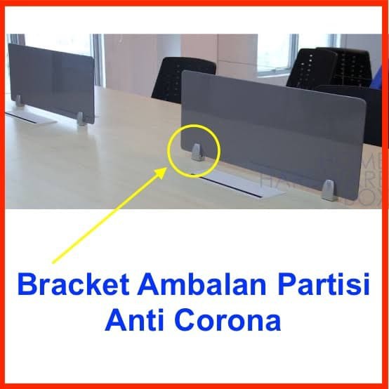 Bracket Ambalan Partisi PUTIH ANTI CORONA Sekat Meja 