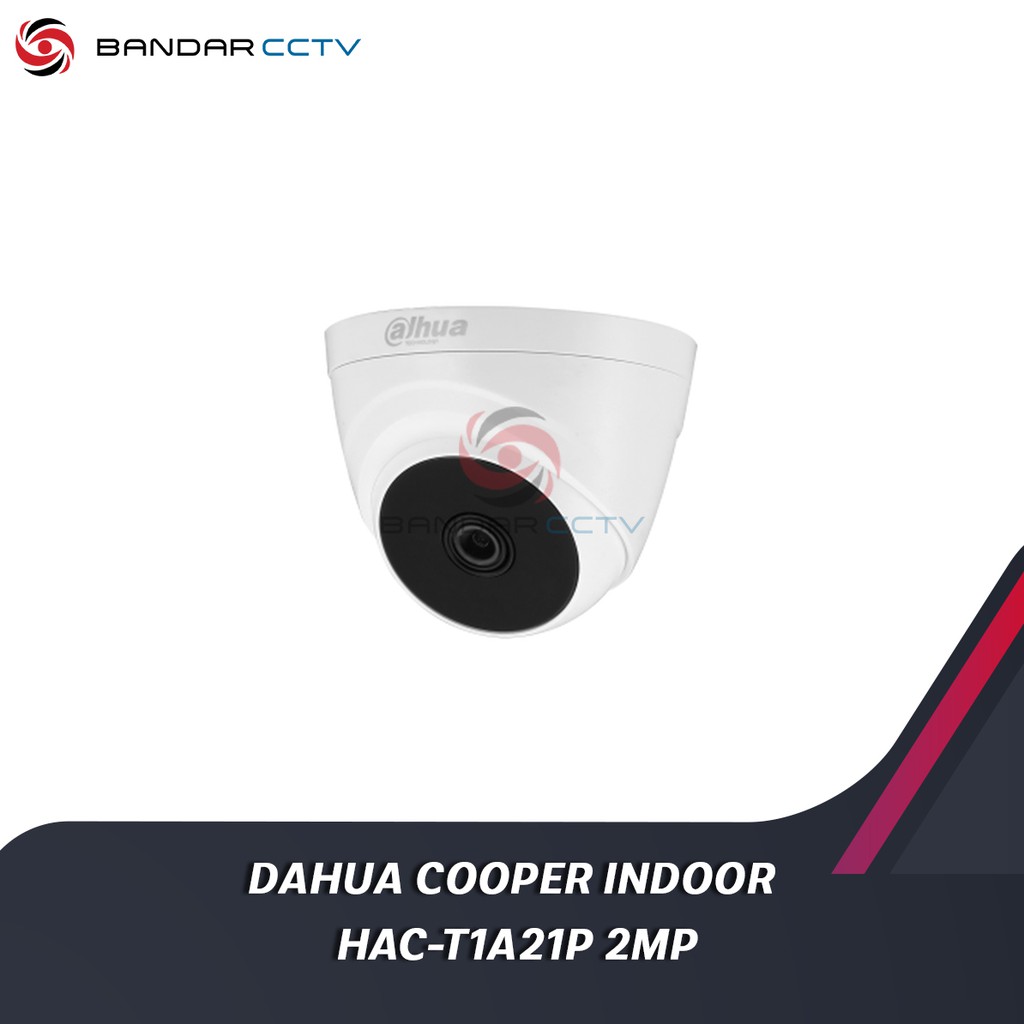 DAHUA COOPER KAMERA CCTV INDOOR 2MP HAC-T1A21P