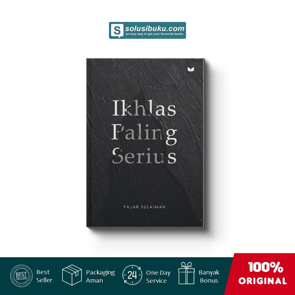 Buku Ikhlas Paling Serius & Sabar Paling Dalam (MediaKita)