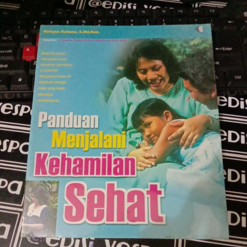 

BUKU PANDUAN MENJADI KEHAMILAN SEHAT ORIGINAL