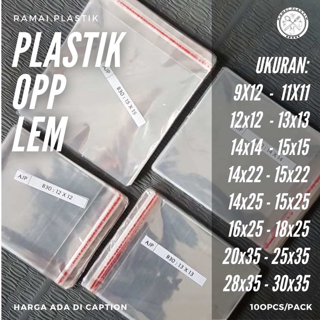 

OPP lem utk snack/souvenir/masker dll uk 9x12, 10x12, 11x12cm isi 100 lembar