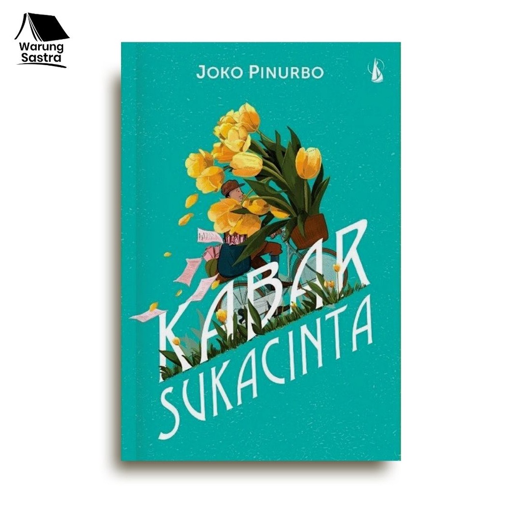 Kabar Sukacinta - Joko Pinurbo