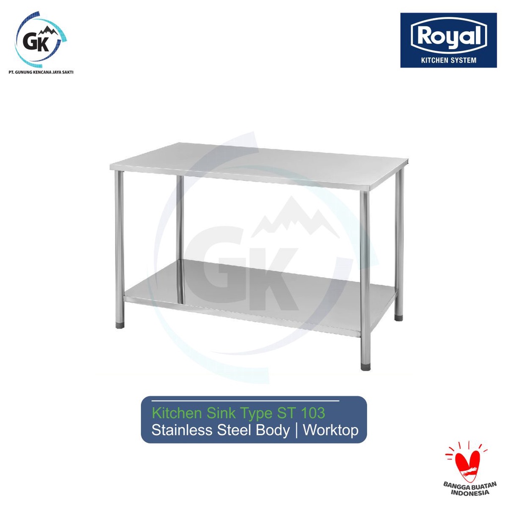 Royal Kitchen Table ST 103 | Meja Stainless Dapur & Resto | Worktable Uk 116 x 57 x 80 Cm