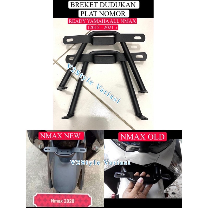 MURAH  BREKET PLAT DUDUKAN NOMOR YAMAHA ALL NMAX MODEL KUMIS ALAS PLAT NOMOR DEPAN NMAX LAMA 2015 20