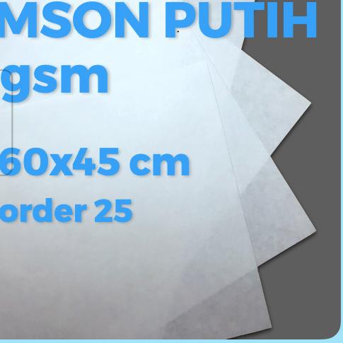 

♪ Samson putih 80 gsm uk 60 x 45 cm kraft putih ➯