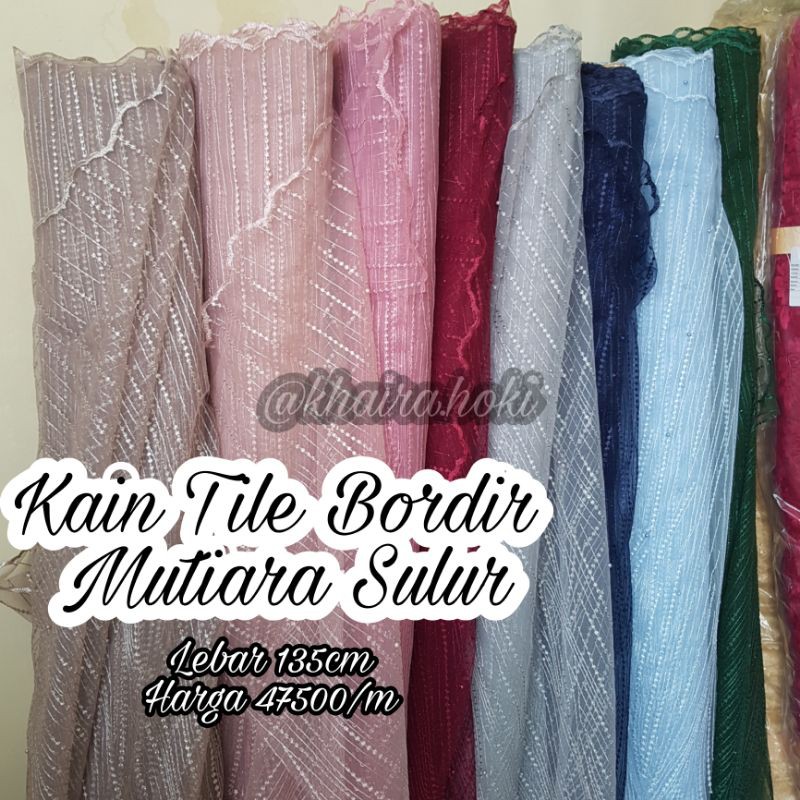 Kain Tile Bordir Mutiara Sulur/tile bordir modern
