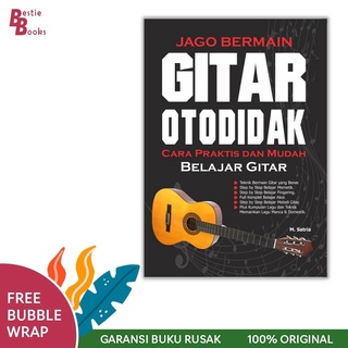 BUKU MUSIK : Jago Bermain Gitar Otodidak : Buku Bermusik : Buku Nada Lagu