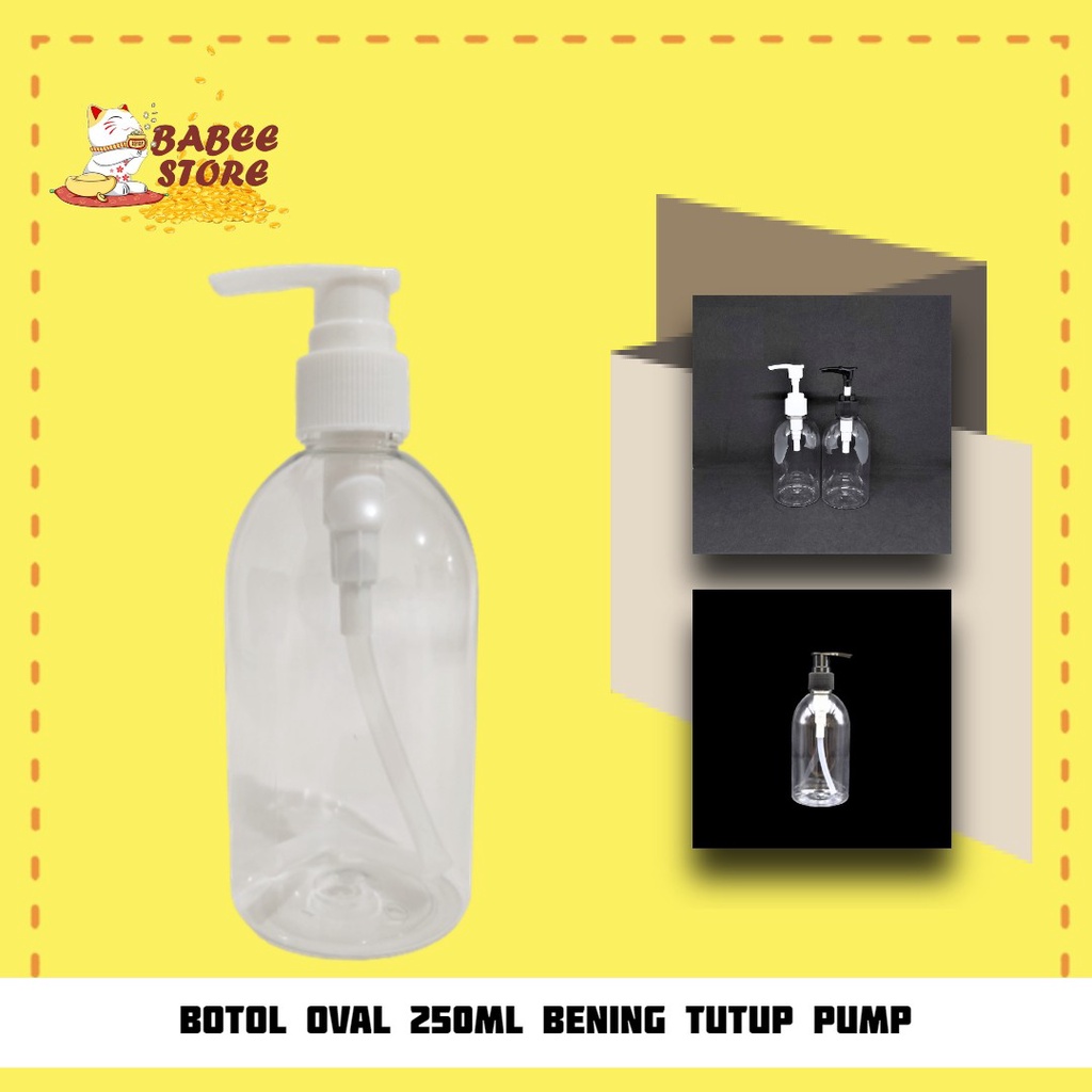 BOTOL 250ML CLEAR PUMP N24 BOTOL SABUN HAND WASH ISI ULANG / BOTOL PUMP 250ML OVAL BENING