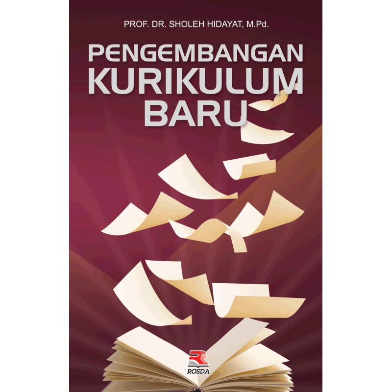 

Buku Pengembangan Kurikulum Baru Sholeh Hidayat
