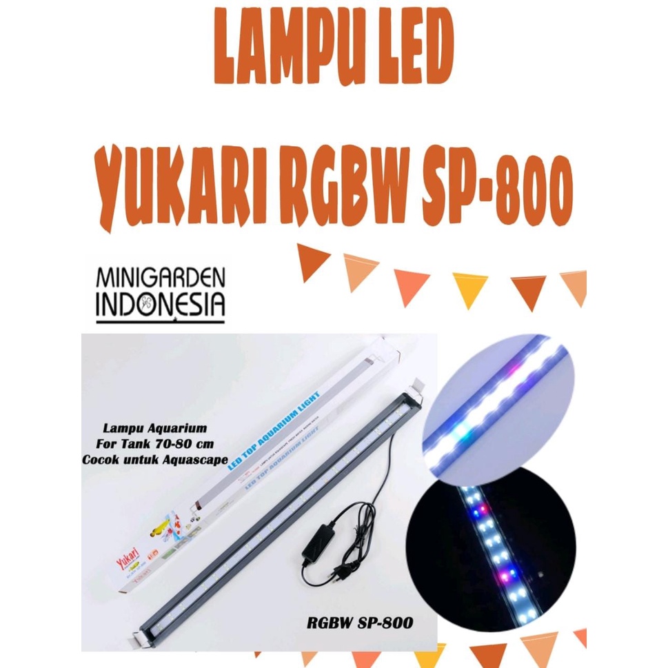 YUKARI RGBW SP-800 18W LED TOP AQUARIUM LIGHT LAMPU AQUARIUM AQUASCAPE