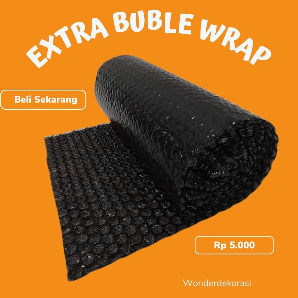 Tambahan Extra Buble Wrap EXTRA BUBBLE WRAP UNTUK PACKING -Wonderdekorasi