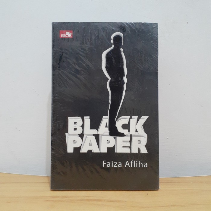 

BLACK PAPER - FAIZA AFLIHA