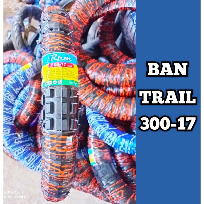 Ban montor trail 300-17 non tubeless ban trail ring 17 ban honda win ban supra ban jupiter vega smas
