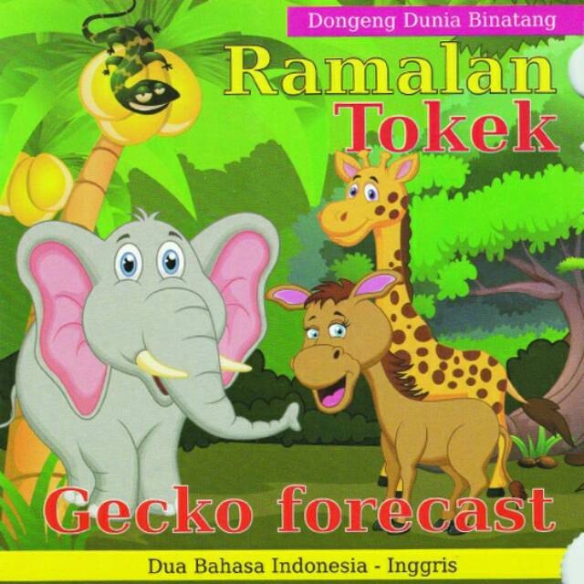 Buku Dongeng Binatang Ramalan Tokek