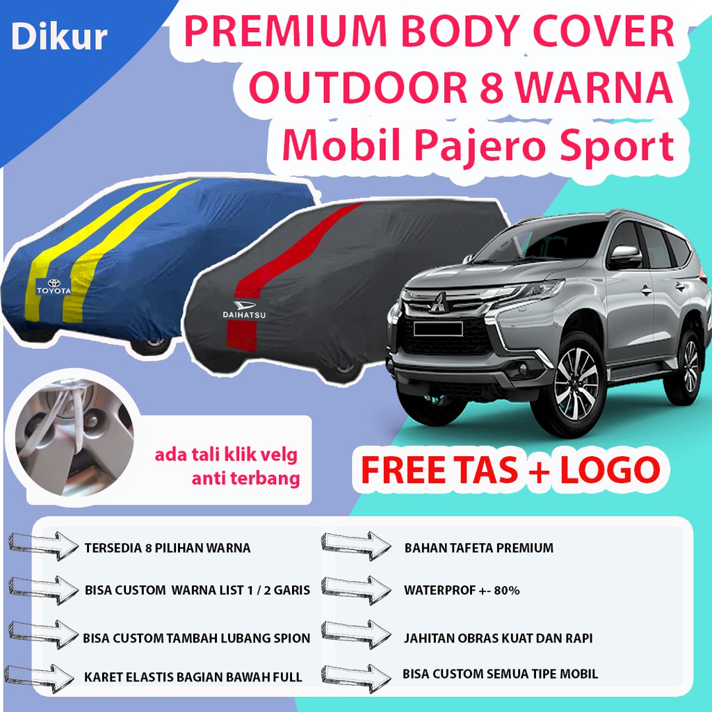 COVER PREMIUM PAJERO SPORT Sarung Mobil Warna Pajero sport Selimut Pajero Sport Cover Warna Pajero
