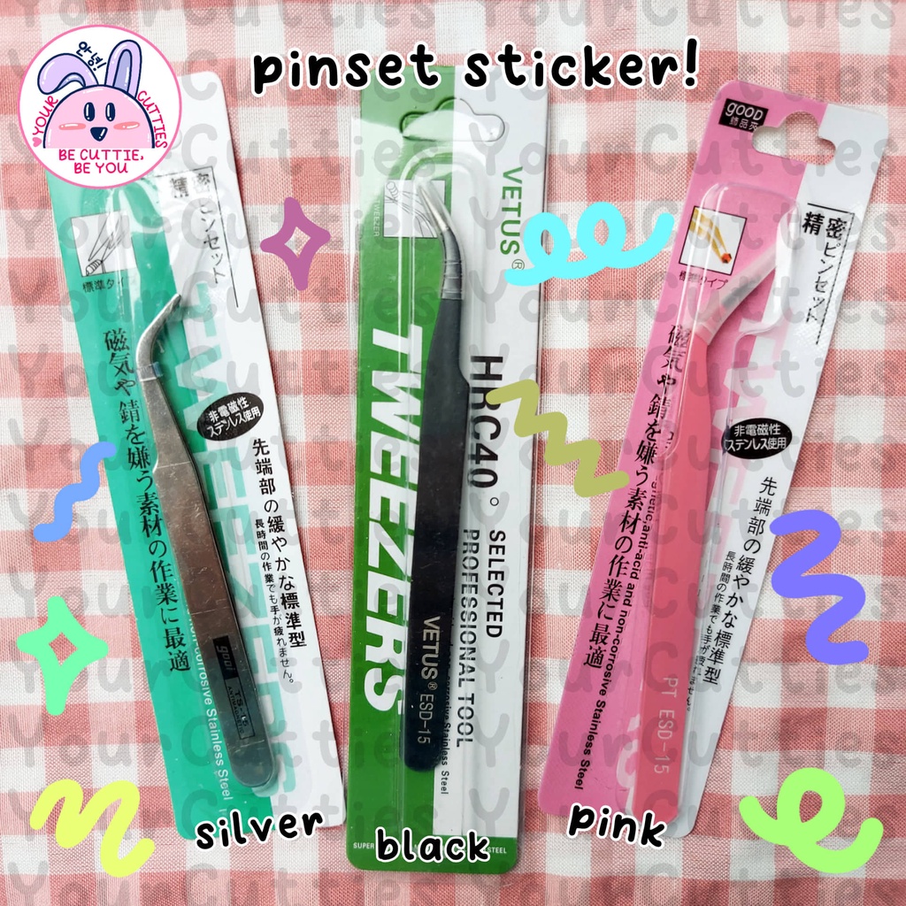 

PINSET TWEEZERS STIKER STICKER