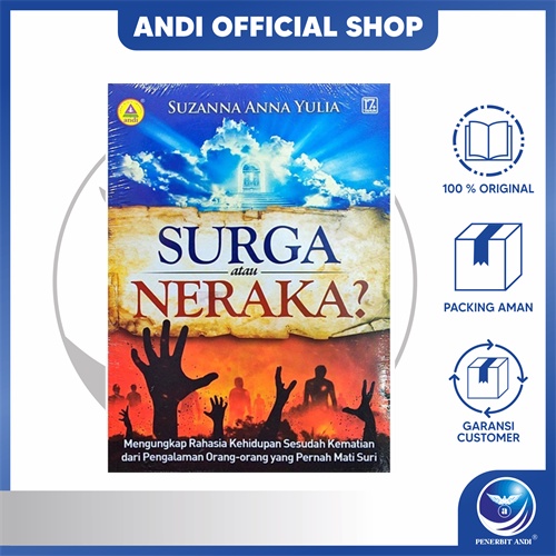 Penerbit Andi - Surga Atau Neraka? - Suzanna Anna Yulia