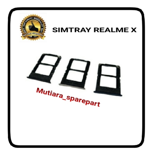 SIMTRAY / SLOT SIM / TEMPAT SIM CARD REALME X