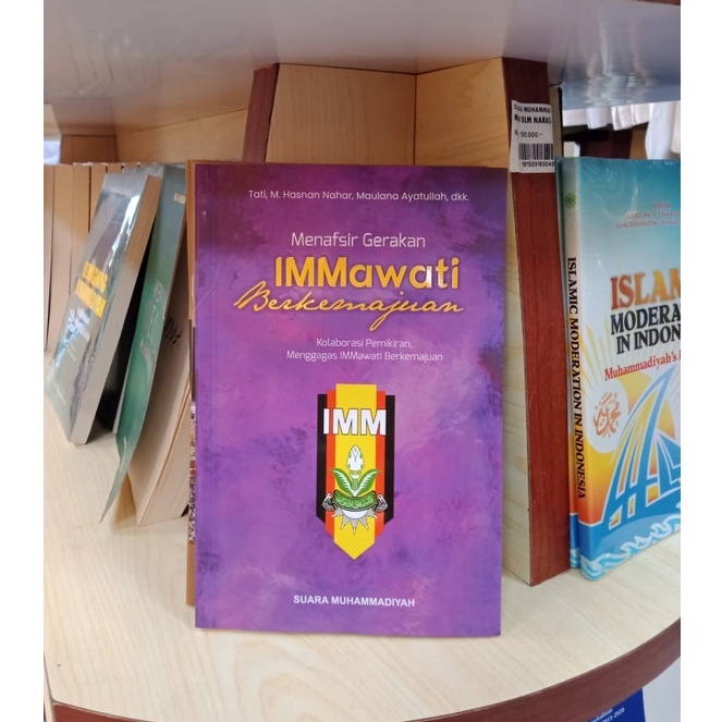 Menafsir Gerakan IMMawati Berkemajuan / Buku Muhammadiyah